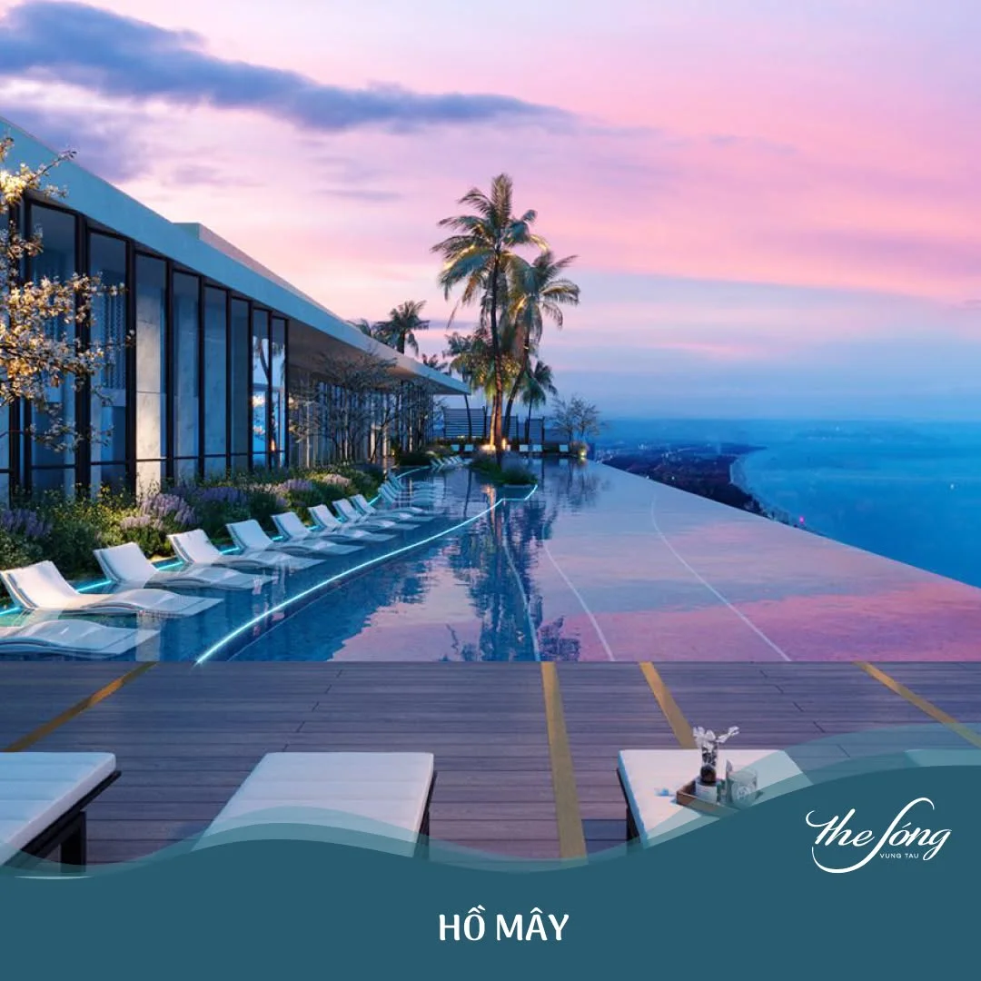 Hồ Mây - Hồ bơi vô cực chân mây tầng 36 The Sóng Vũng Tàu ngắm hoàng hôn biển