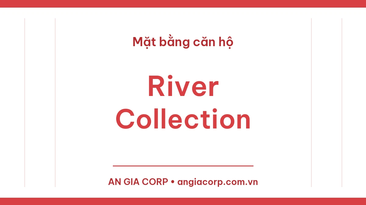 Thẻ tiêu đề bài mặt bằng River Collection